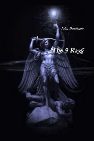 The 9 Rays de John Davidson