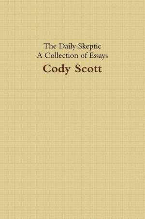 Daily Skeptic 2016 de Cody Scott