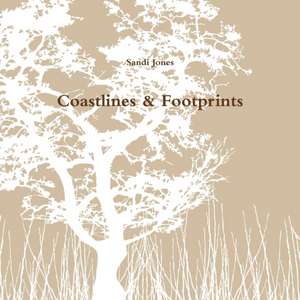 Coastlines & Footprints de Sandi Jones