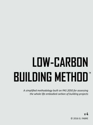 Low-Carbon Building Method V4 de Fabre, Guillaume