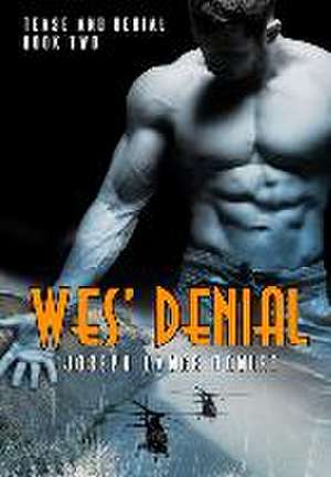 Wes' Denial de Joseph Lance Tonlet