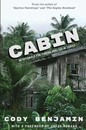 Cabin de Cody Benjamin