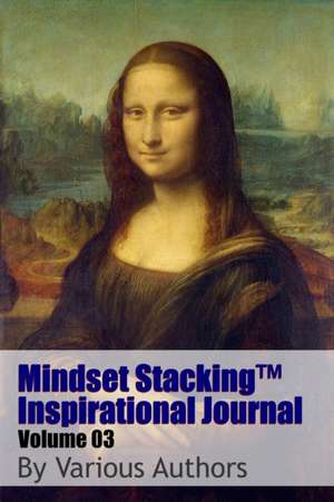 Mindset StackingTM Inspirational Journal Volume03 de Robert C. Worstell