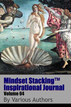 Mindset StackingTM Inspirational Journal Volume04 de Robert C. Worstell