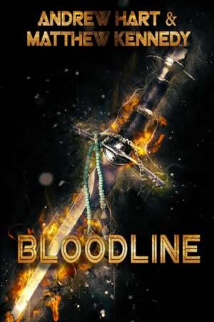 Bloodline de Andrew Hart