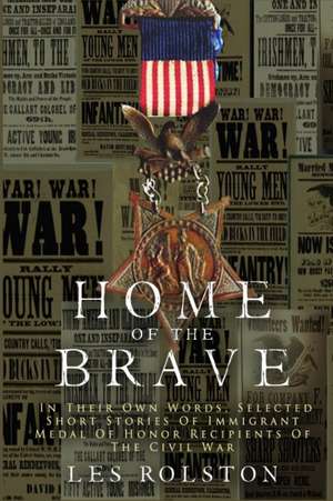 Home Of The Brave de Les Rolston