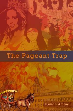 The Pageant Trap de Usman Aman