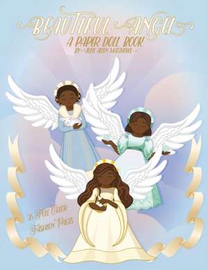 Beautiful Angel de Julie Matthews