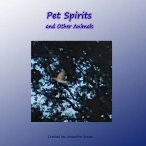 Pet Spirits de Jacqueline Bresee