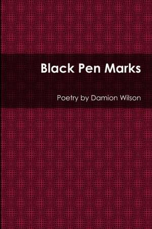 Black Pen Marks de Damion Wilson