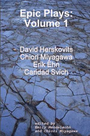 Epic Plays Volume 1 de Chiori Miyagawa