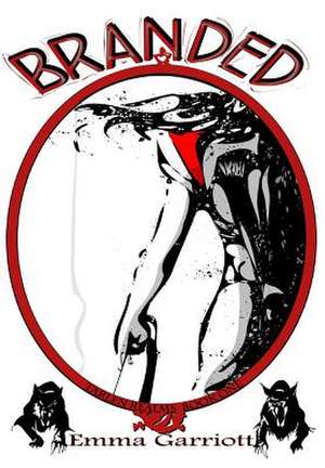 Branded de Garriott, Emma