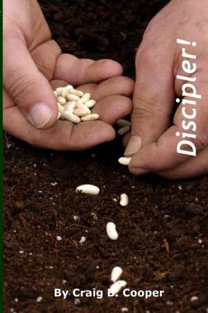 Discipler! de Craig Cooper
