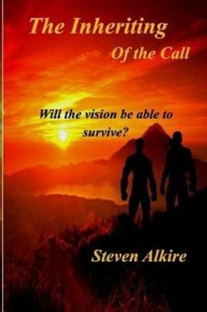 The Inheriting de Steven Alkire