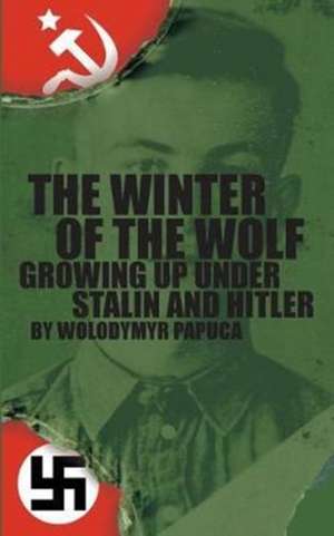 The Winter of the Wolf de Papuca, Wolodymyr