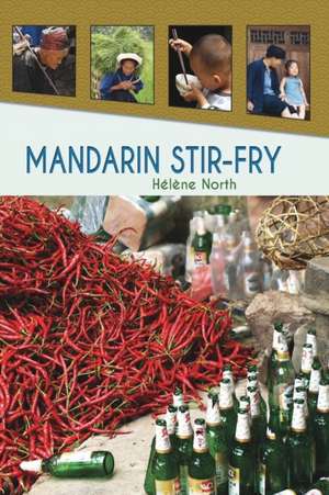 Mandarin Stirfry de Helene North