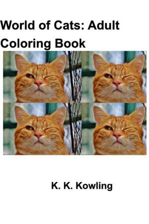 World of Cats de K. K. Kowling