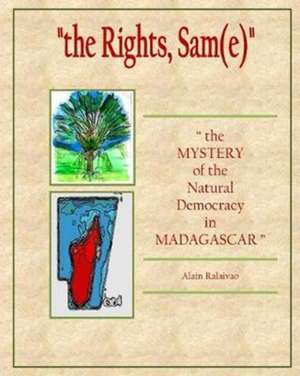 " the Mystery of the Natural Democracy in Madagascar " de Alain Ralaivao