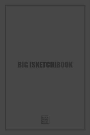 Big [Sketch]book de Black Thread Press