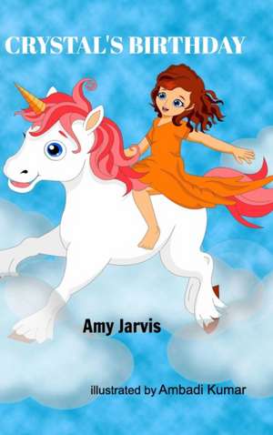 Crystal's Birthday de Amy Jarvis