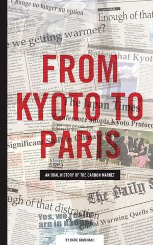 From Kyoto to Paris de Katie Kouchakji