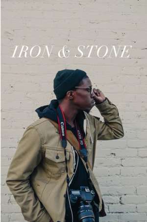 Iron & Stone de Stone