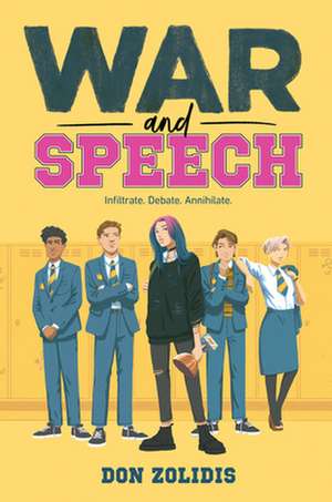 War and Speech de Don Zolidis