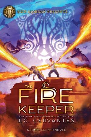 The Fire Keeper de J. C. Cervantes