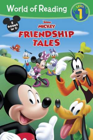 World of Reading: Disney Junior Mickey: Friendship Tales de Disney Books