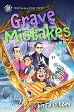 Grave Mistakes de Kitty Curran