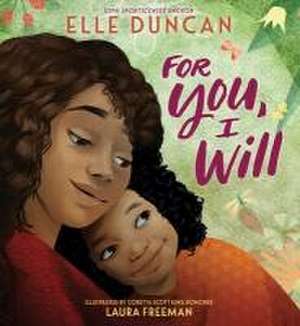 For You, I Will de Elle Duncan