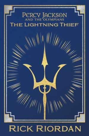 Percy Jackson and the Olympians the Lightning Thief Deluxe Collector's Edition de Rick Riordan