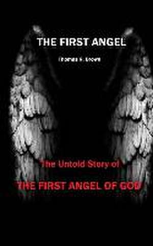 The First Angel de Thomas R Brown