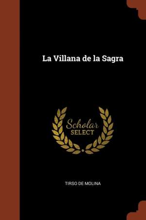 La Villana de la Sagra de Tirso De Molina