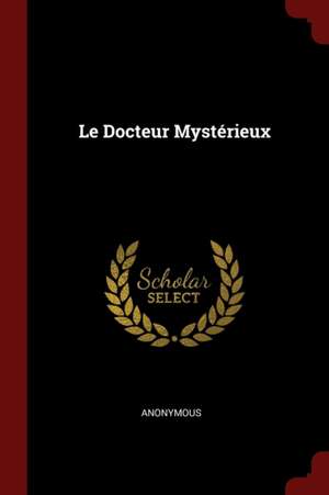 Le Docteur Mystérieux de Anonymous