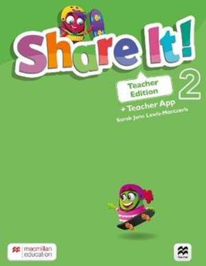 BEARE N ET AL: Share It! Level 2 Teacher Edition with Teach