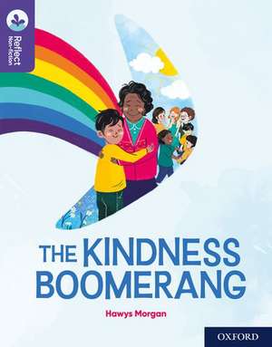 Oxford Reading Tree TreeTops Reflect: Oxford Reading Level 11: The Kindness Boomerang de Nikki Gamble