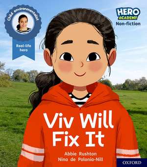 Hero Academy Non-fiction: Oxford Level 2, Red Book Band: Viv Will Fix It de Abbie Rushton