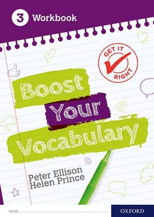 Get It Right: Boost Your Vocabulary Workbook 3 (Pack of 15) de Helen Prince