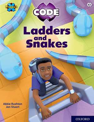 Project X CODE: Lime Book Band, Oxford Level 11: Maze Craze: Ladders and Snakes de Abbie Rushton