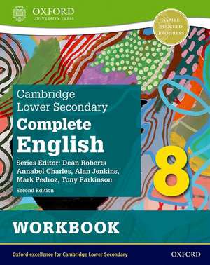 Cambridge Lower Secondary Complete English 8: Workbook (Second Edition) de Mark Pedroz