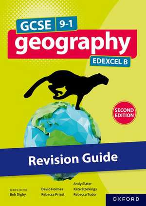 GCSE 9-1 Geography Edexcel B second edition: Revision Guide de Bob Digby