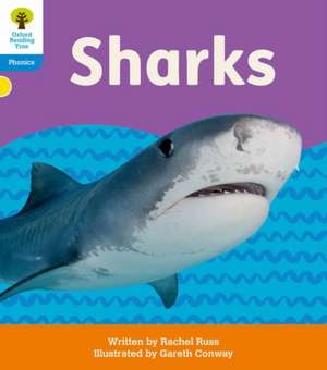 Oxford Reading Tree: Floppy's Phonics Decoding Practice: Oxford Level 3: Sharks de Rachel Russ