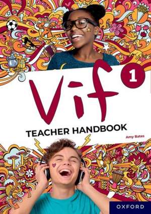 Vif: Vif 1 Teacher Handbook de Amy Bates