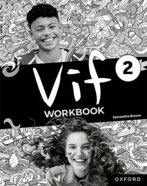 Vif: Vif 2 Workbook Pack de Samantha Broom