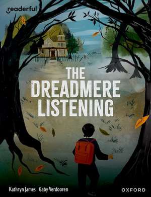 Readerful Books for Sharing: Year 5/Primary 6: The Dreadmere Listening de James Clements