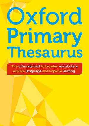 Oxford Primary Thesaurus de Samantha Armstrong