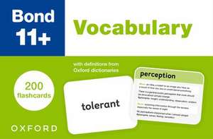 Bond 11+: Bond 11+ Vocabulary Flashcards for Ages 9-11: 200 flashcards ready for the 2025 exams de Bond 11+