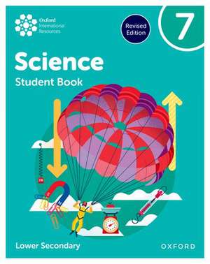 Oxford International Science: Student Book 7 (Lower Secondary) de Jo Locke