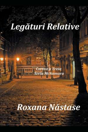 Leg¿turi Relative de Roxana Nastase